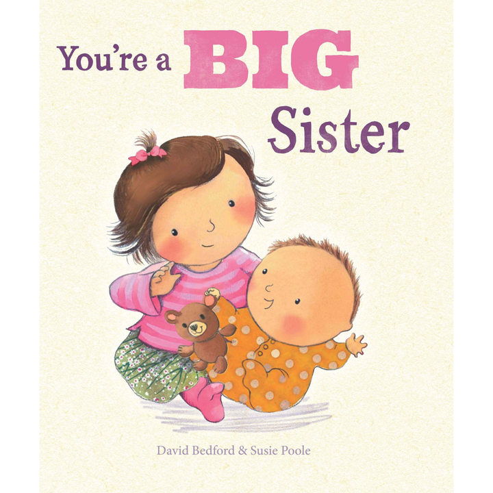 You're A Big Sister Picture Book